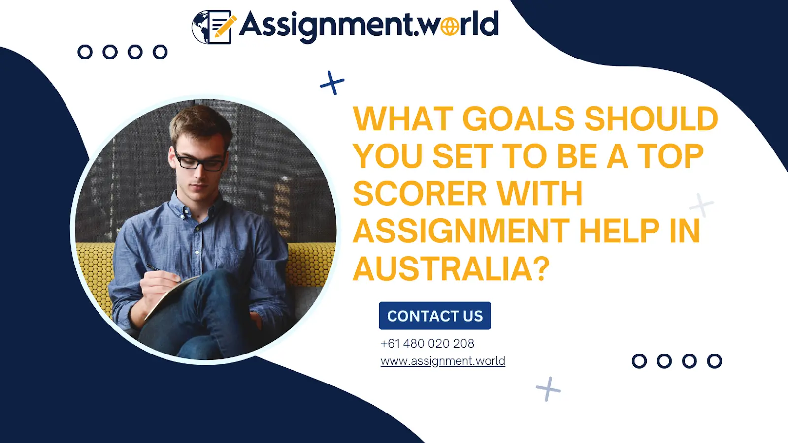 Assignment help in Australia? What Goals Should You Set to Be a Top Scorer?